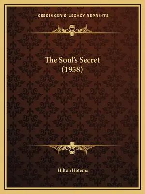 Tajomstvo duše (1958) - The Soul's Secret (1958)