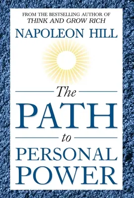 Cesta k osobnej moci - The Path to Personal Power