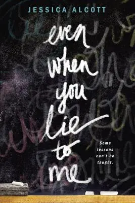 Aj keď mi klameš - Even When You Lie to Me