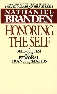 Uctievanie seba samého: Fyziológia sebadôvery a rešpektu - Honoring the Self: The Pyschology of Confidence and Respect