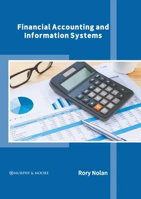 Finančné účtovníctvo a informačné systémy - Financial Accounting and Information Systems