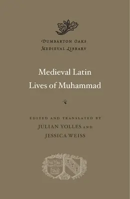 Stredoveké latinské životy Mohameda - Medieval Latin Lives of Muhammad