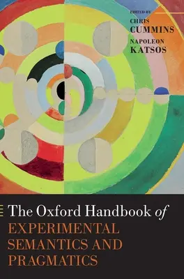 Oxfordská príručka experimentálnej sémantiky a pragmatiky - The Oxford Handbook of Experimental Semantics and Pragmatics