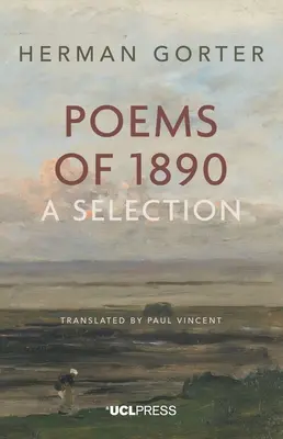 Herman Gorter: Básne z roku 1890 - výber - Herman Gorter: Poems of 1890 - A Selection