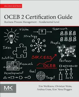 Certifikačná príručka Oceb 2: Riadenie podnikových procesov - základná úroveň - Oceb 2 Certification Guide: Business Process Management - Fundamental Level