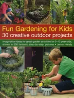 Zábavné záhradkárčenie pre deti - Fun Gardening for Kids
