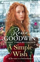 Jednoduché želanie - Perfektné sviatočné čítanie, s ktorým sa môžete túto zimu uvelebiť - Simple Wish - The perfect festive read to cosy up with this winter