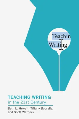 Vyučovanie písania v dvadsiatom prvom storočí - Teaching Writing in the Twenty-First Century