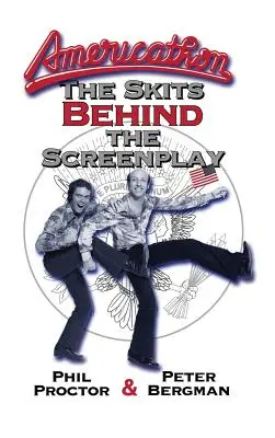 Americathon: (tvrdá väzba) - Americathon: The Skits Behind the Screenplay (hardback)