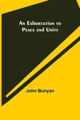 Napomenutie k pokoju a jednote - An Exhortation to Peace and Unity