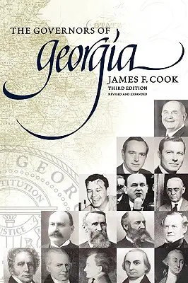 Guvernéri Georgie: Tretie vydanie 1754-2004 - The Governors of Georgia: Third Edition 1754-2004