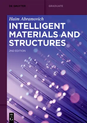 Inteligentné materiály a štruktúry - Intelligent Materials and Structures