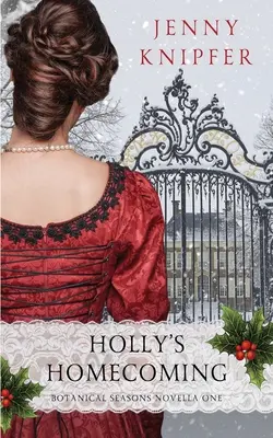 Hollyho návrat domov - Holly's Homecoming