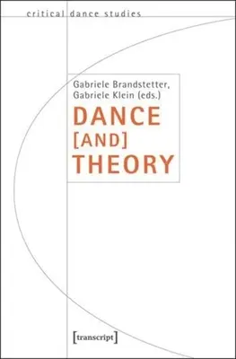 Teória tanca [a] - Dance [And] Theory