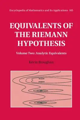 Ekvivalenty Riemannovej hypotézy: Analytické ekvivalenty: 2. diel - Equivalents of the Riemann Hypothesis: Volume 2, Analytic Equivalents