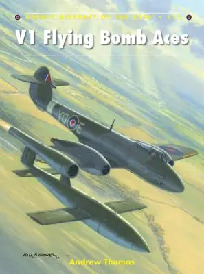 Letecké bombardovacie esá V1 - V1 Flying Bomb Aces
