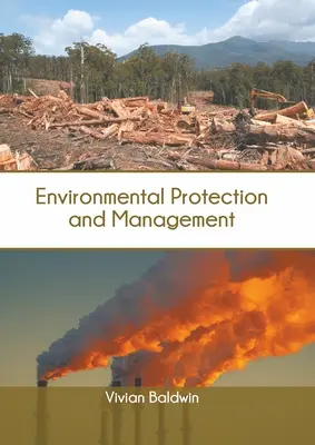 Ochrana a riadenie životného prostredia - Environmental Protection and Management