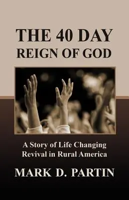 40 dní Božej vlády - The 40 Day Reign of God