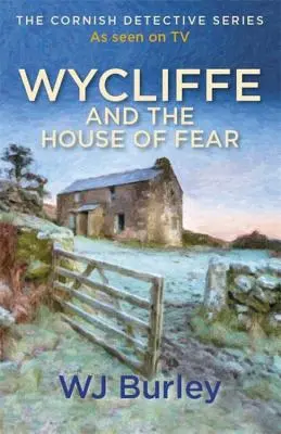 Wycliffe a dom strachu - Wycliffe and the House of Fear