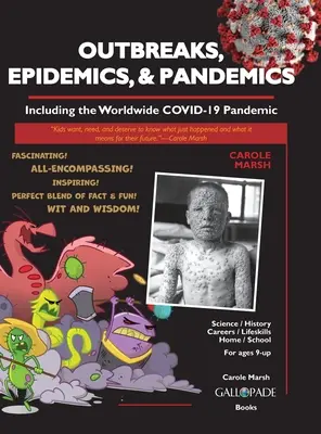 Epidémie, epidémie a pandémie: vrátane celosvetovej pandémie COVID- 19 - Outbreaks, Epidemics, & Pandemics: Including the Worldwide COVID- 19 Pandemic