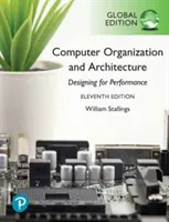 Organizácia a architektúra počítačov, globálne vydanie - Computer Organization and Architecture, Global Edition