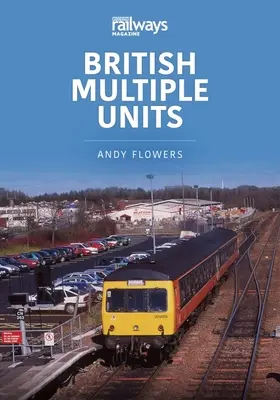BRITSKÉ VIACNÁSOBNÉ JEDNOTKY - BRITISH MULTIPLE UNITS
