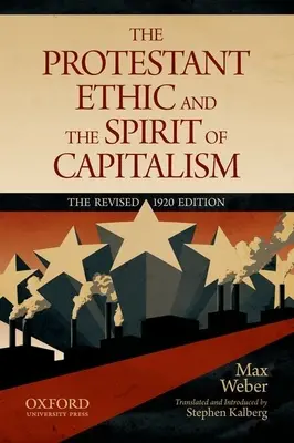 Protestantská etika a duch kapitalizmu - The Protestant Ethic and the Spirit of Capitalism
