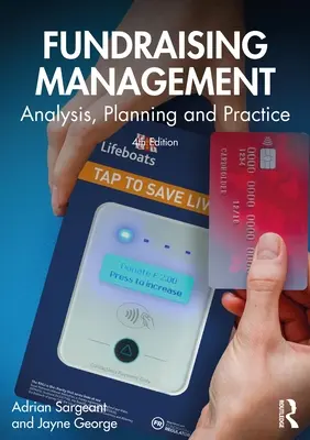Manažment fundraisingu: Analýza, plánovanie a prax - Fundraising Management: Analysis, Planning and Practice