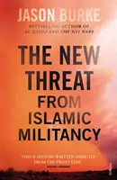 Nová hrozba islamskej militantnosti - New Threat From Islamic Militancy