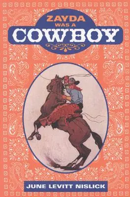 Zayda bola kovbojka - Zayda Was a Cowboy