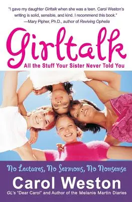 Dievčenské rozhovory: Všetky veci, ktoré ti tvoja sestra nikdy nepovedala - Girltalk: All the Stuff Your Sister Never Told You