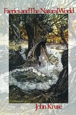 Víly a prírodný svet - Faeries and The Natural World