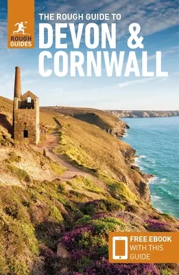 The Rough Guide to Devon & Cornwall (Cestovný sprievodca s bezplatnou elektronickou knihou) - The Rough Guide to Devon & Cornwall (Travel Guide with Free Ebook)