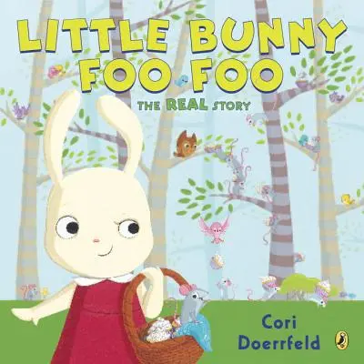 Malý zajačik Foo Foo: Skutočný príbeh - Little Bunny Foo Foo: The Real Story