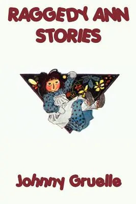 Príbehy Raggedy Ann - Raggedy Ann Stories