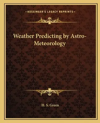 Predpovedanie počasia podľa astrometeorológie - Weather Predicting by Astro-Meteorology
