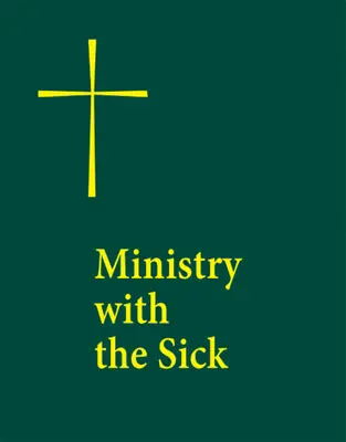 Služba chorým - Ministry with the Sick