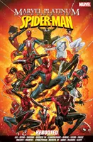Marvel Platinum: Definitívny Spider-man Reboot - Marvel Platinum: The Definitive Spider-man Rebooted