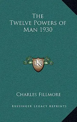Dvanásť ľudských síl 1930 - The Twelve Powers of Man 1930