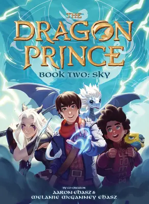 Kniha druhá: Nebo (Dračí princ #2), 2 - Book Two: Sky (the Dragon Prince #2), 2