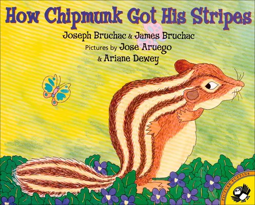 Ako Chipmunk získal svoje pruhy: Príbeh o chválenkárstve a podpichovaní - How Chipmunk Got His Stripes: A Tale of Bragging and Teasing