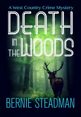 Smrť v lese - Death in the Woods