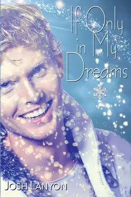 Keby len v mojich snoch - If Only in My Dreams