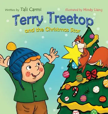 Terry Treetop a vianočná hviezda - Terry Treetop and the Christmas Star