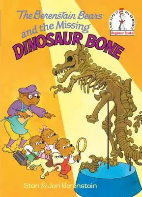 Medvedíky Berenstainové a chýbajúca dinosauria kosť - The Berenstain Bears and the Missing Dinosaur Bone