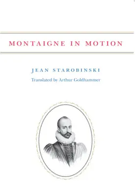 Montaigne v pohybe - Montaigne in Motion