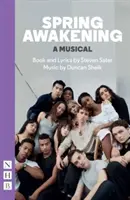 Jarné prebudenie: Muzikál (nové vydanie) - Spring Awakening: A Musical (new edition)