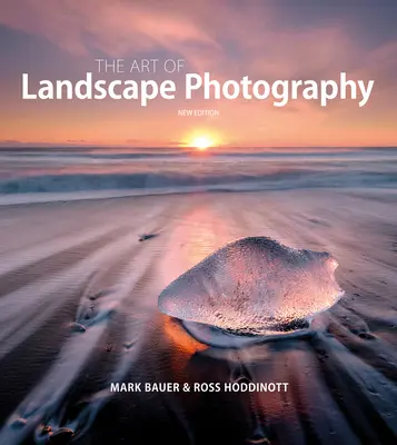 Umenie krajinárskej fotografie - The Art of Landscape Photography