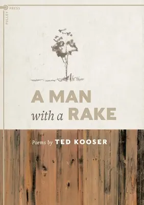 Muž s hrablem - A Man with a Rake