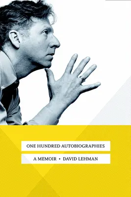 Sto autobiografií: Spomienky: Jedna z najznámejších autobiografií sveta - One Hundred Autobiographies: A Memoir